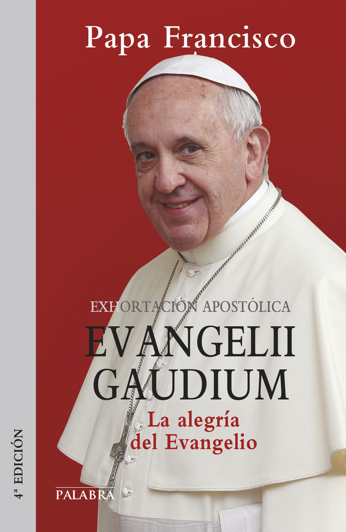 EVANGELII GAUDIUM. (PL) ALEGRIA DEL EVANGELIO