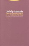 CIUDAD Y CIUDADANIA. SENDEROS CONTEMPORANEOS DE LA FILOSOFIA