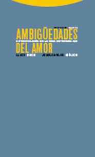 AMBIGUEDADES DEL AMOR. 2/2 ANTROPOLOGIA DE LA VIDA COTIDIANA