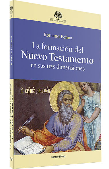 FORMACION DEL NUEVO TESTAMENTO EN SUS TRES DIMENSIONES