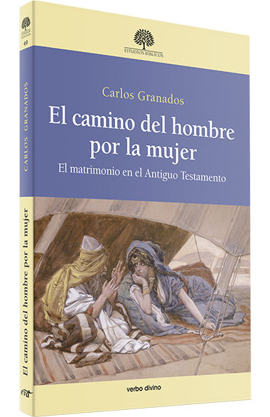 CAMINO DEL HOMBRE POR LA MUJER