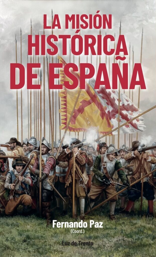 La misión histórica de España