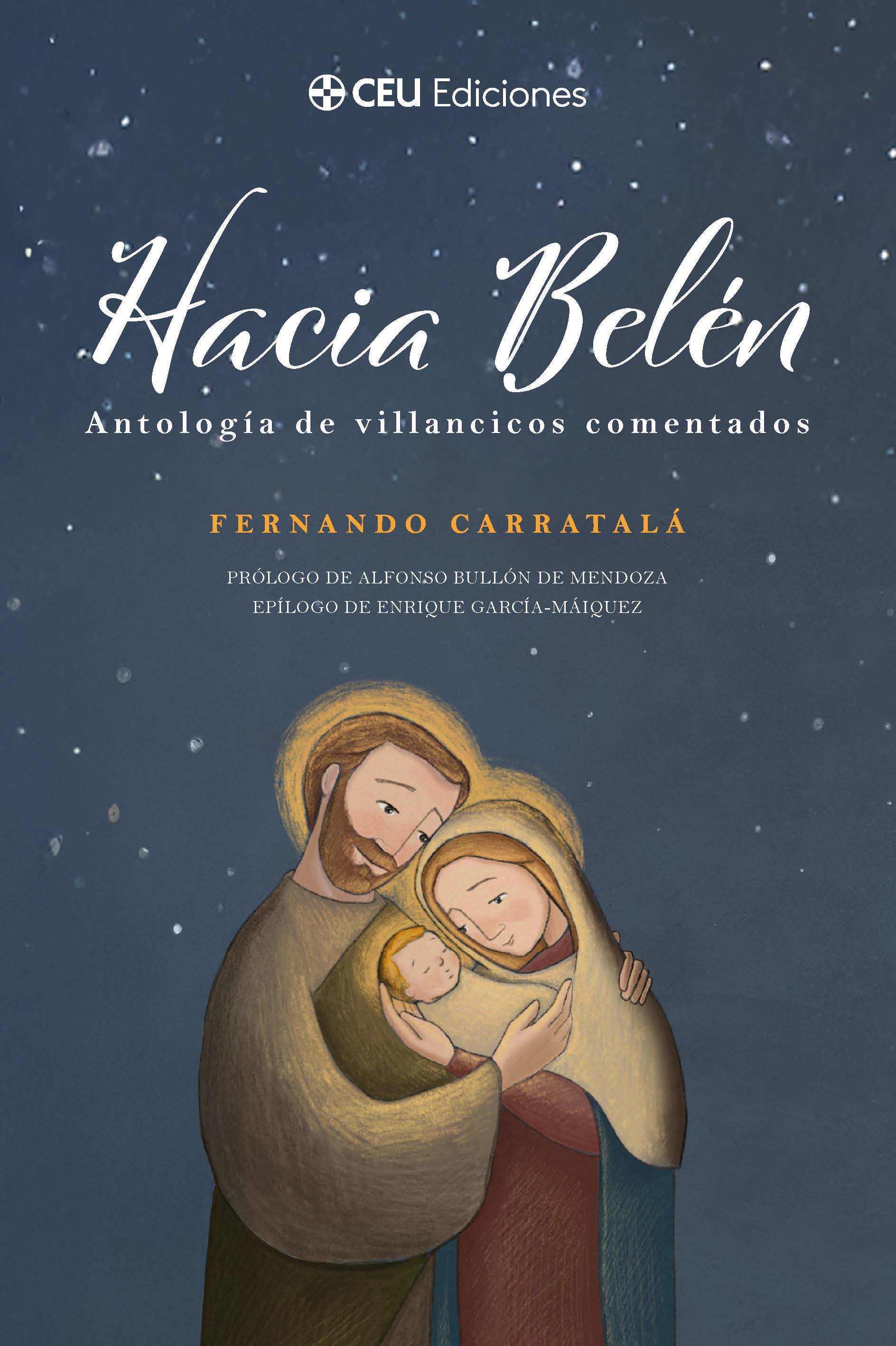 Hacia Belén. Antología de villancicos comentados