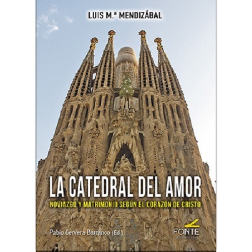 CATEDRAL DEL AMOR, LA