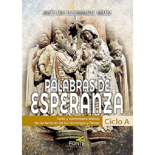 PALABRAS DE ESPERANZA. CICLO A