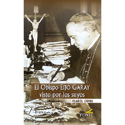 EL OBISPO EIJO GARAY