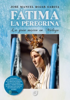 FATIMA LA PEREGRINA.