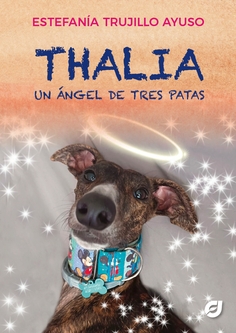 THALIA, UN ANGEL DE TRES PATAS