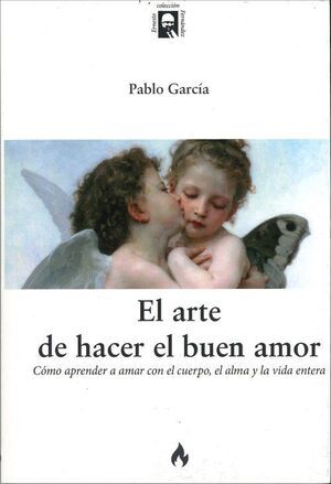 EL ARTE DE HACER EL BUEN AMOR